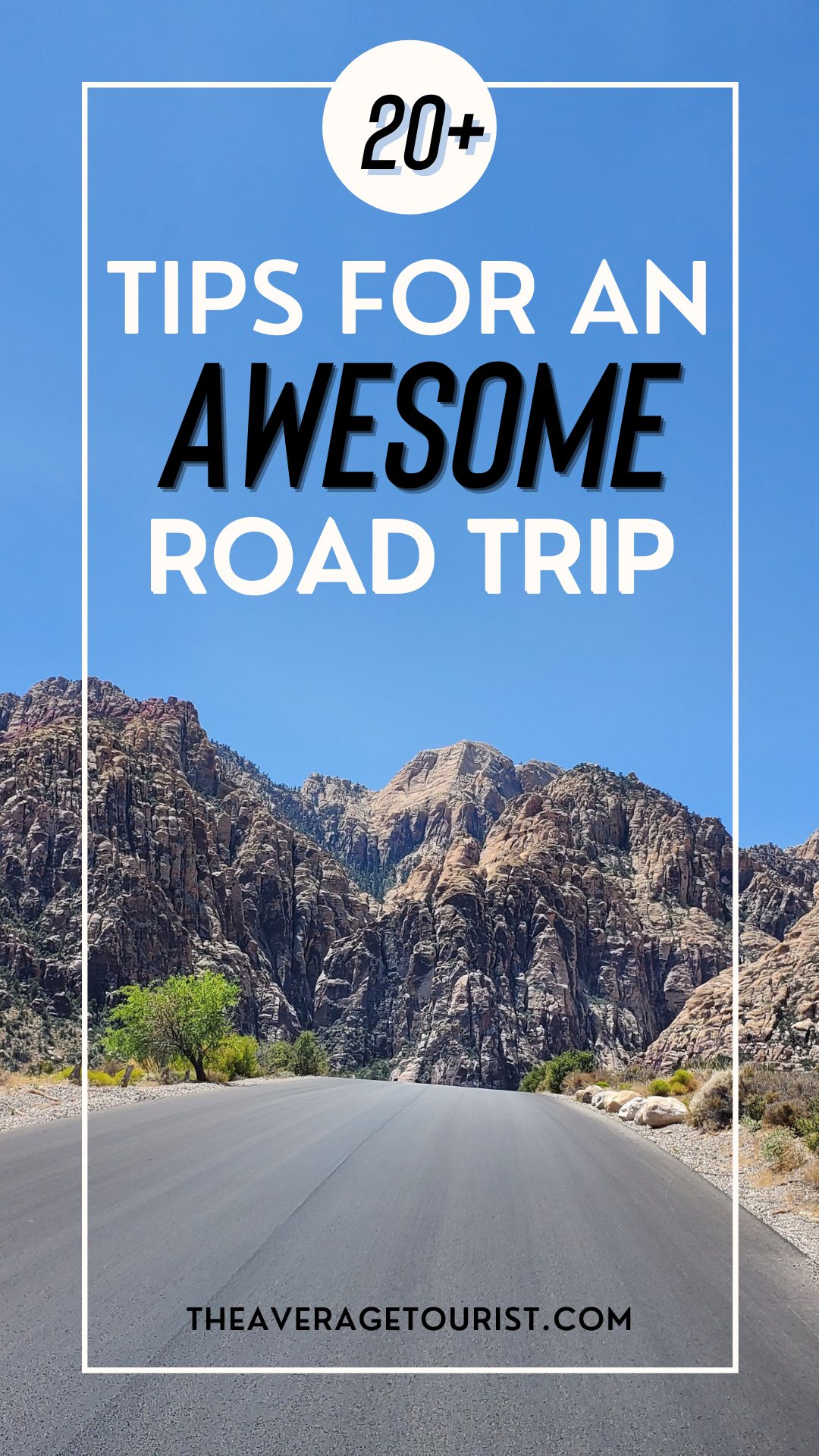 20+ Road Trip Tips For An Epic Road Trip - The Average Tourist